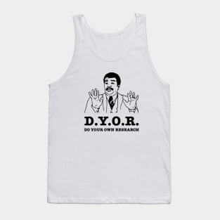 Do Your Own Research Tank Top